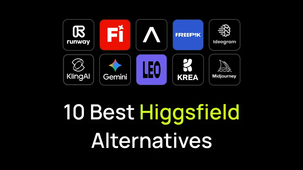 10 Best Higgsfield Alternatives in 2026